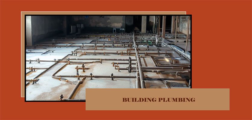 لوله کشی ساختمان - مراحل بازسازی
