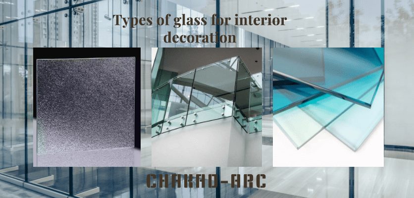 انواع شیشه | شیشه در دکوراسیون