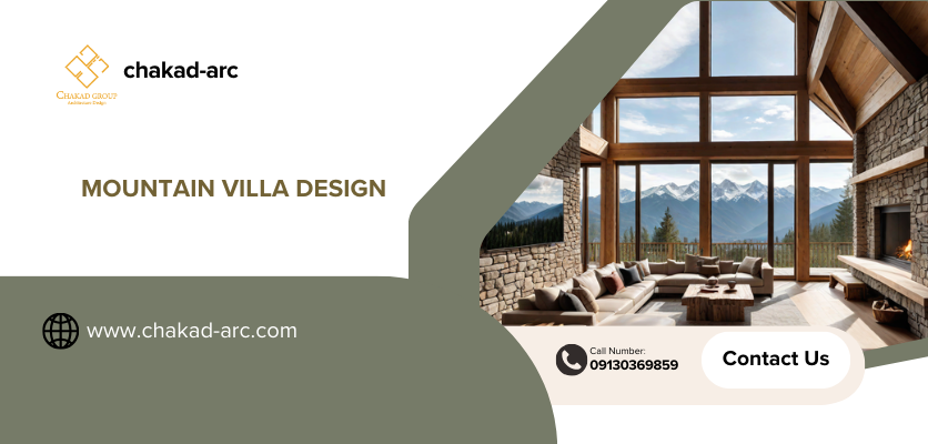 طراحی مدرن  - طراحی ویلا کوهستانی